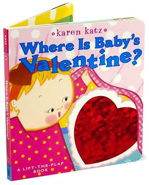 Where Is Baby's Valentine?: A Lift-the-Flap Book