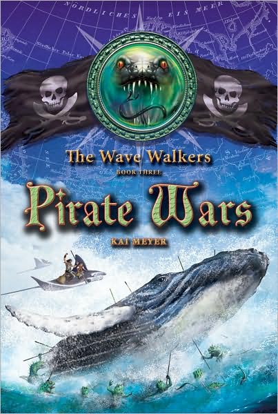Pirate Wars (The Wave Walkers Series #3)