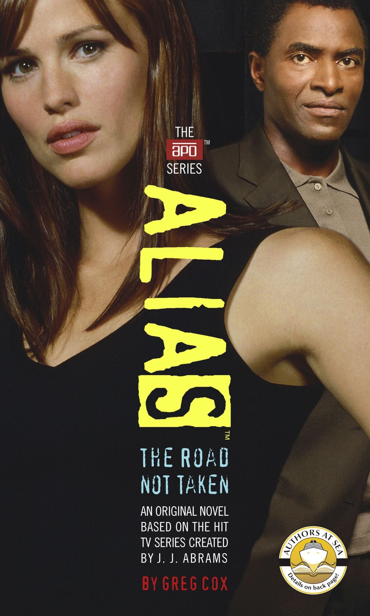 Alias: The Road Not Taken (APO Series #5)