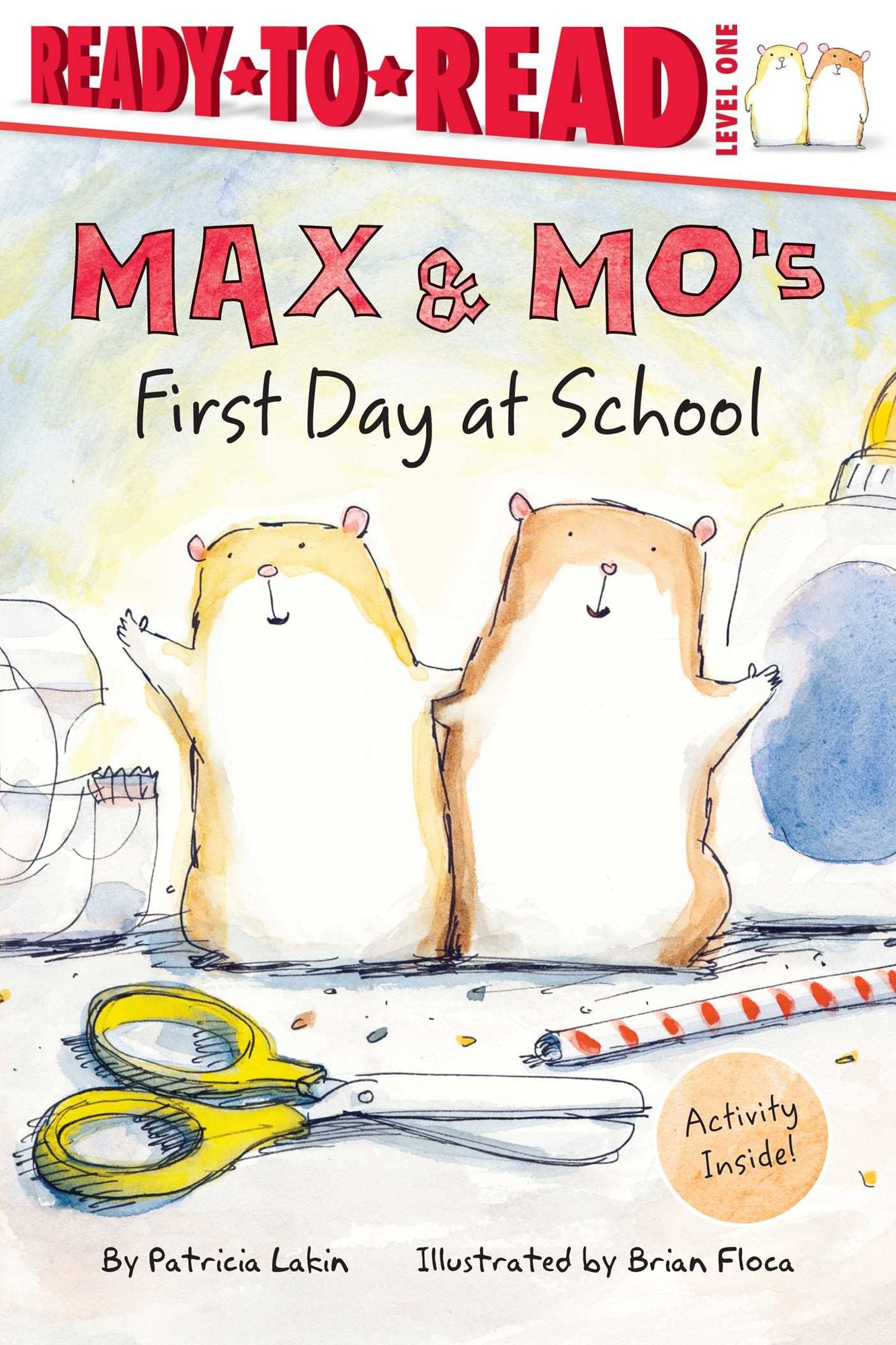 Max and Mo's First Day at School (Ready-to-Read Series)