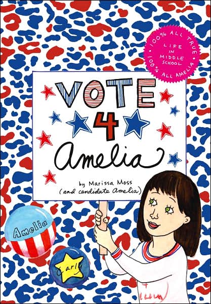 Vote 4 Amelia (Amelia's Notebooks Series)