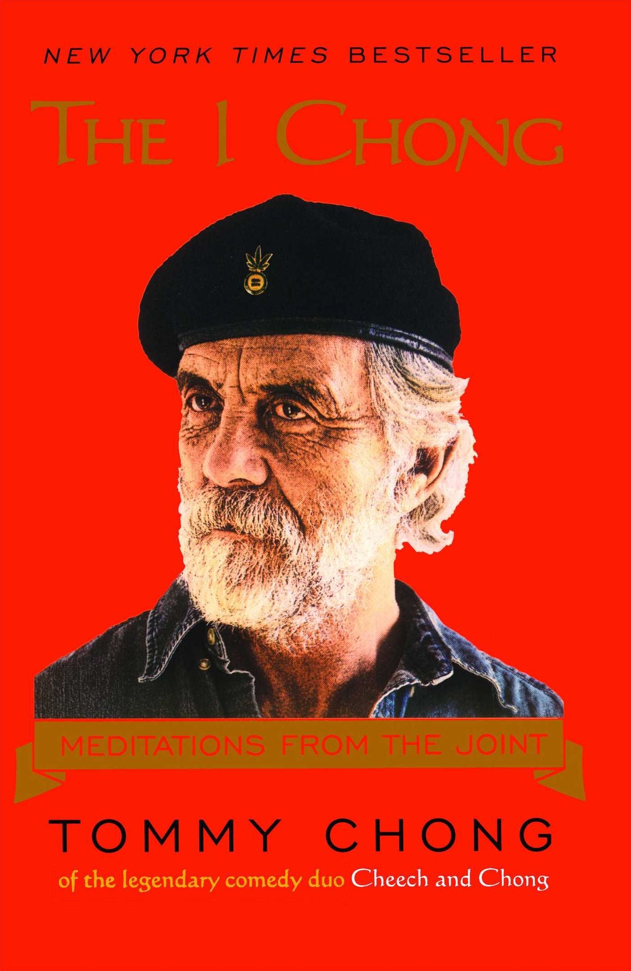 The I Chong: Meditations from the Joint