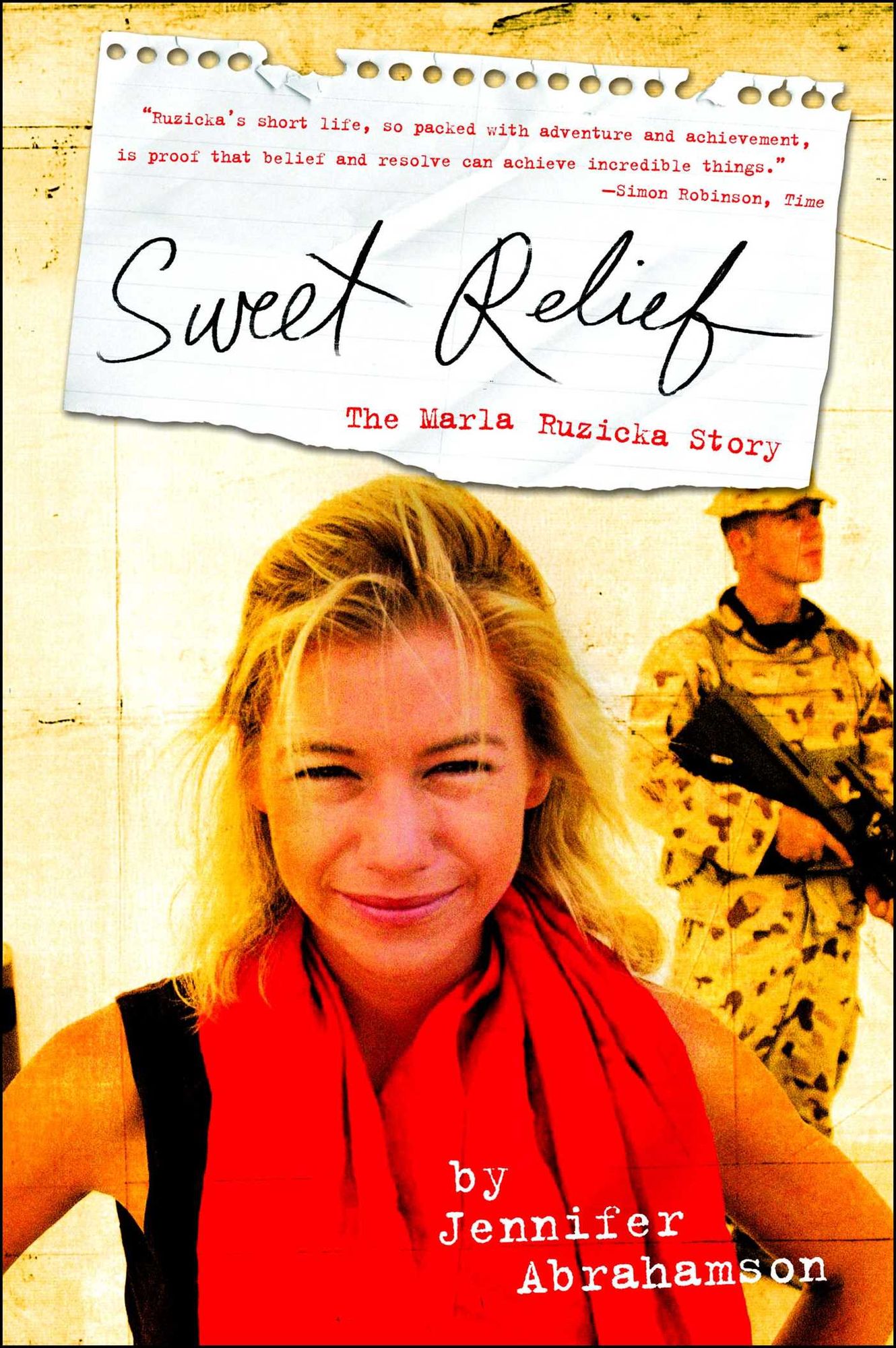 Sweet Relief: The Marla Ruzicka Story