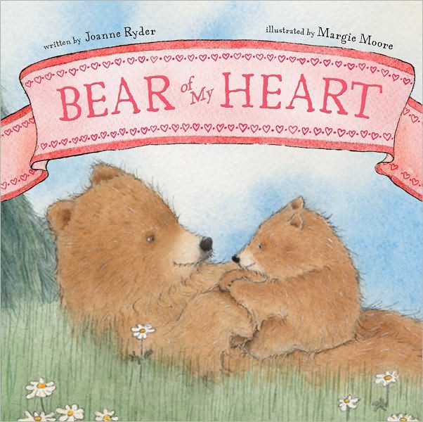 Bear of My Heart (Classic Board Books Series)