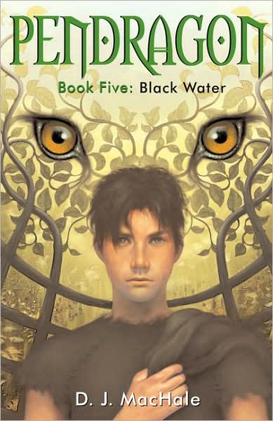 Black Water (Pendragon Series #5)