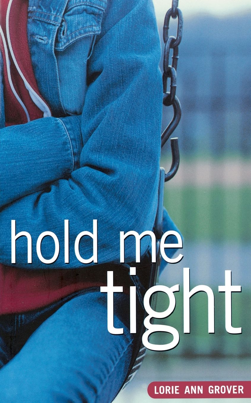 Hold Me Tight