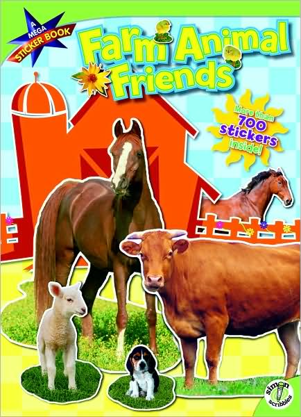 Farm Animal Friends: A Mega Sticker Book