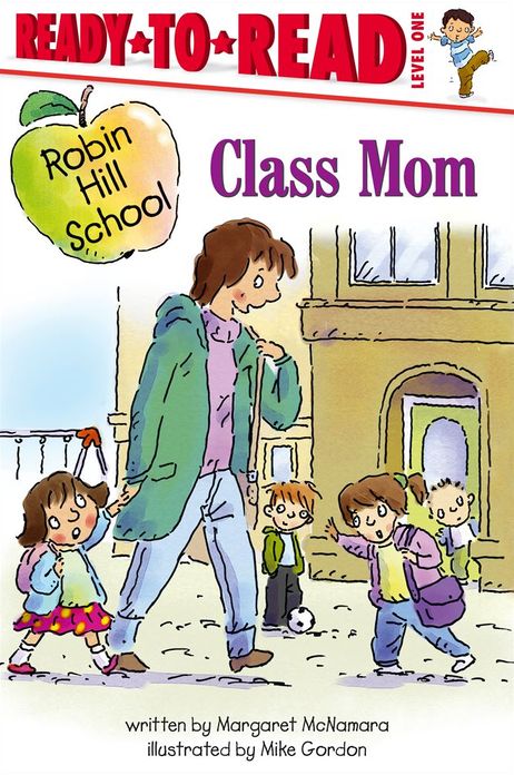 Class Mom: With Audio Recording