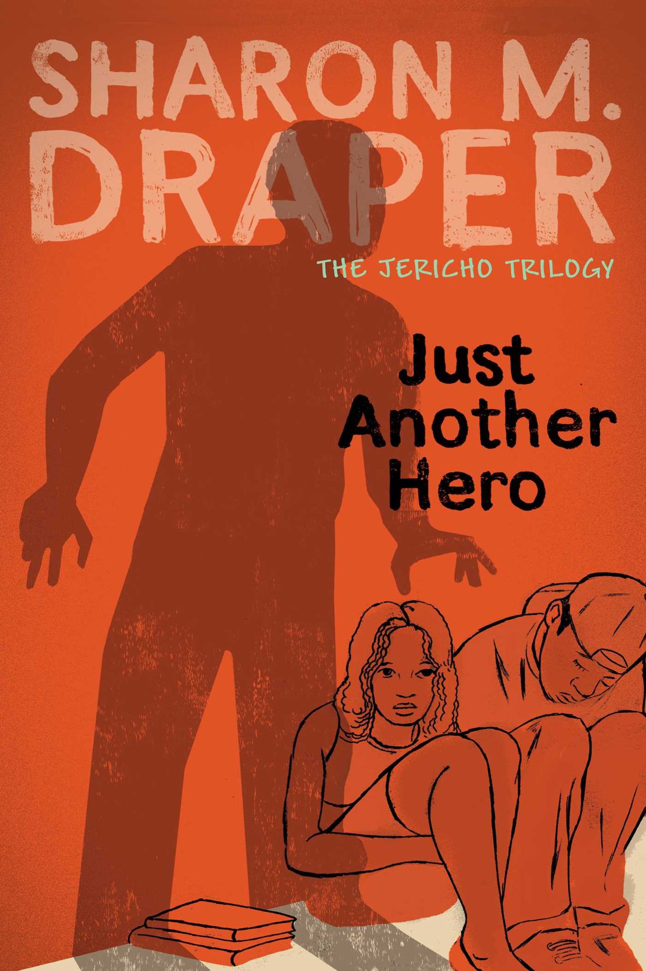 Just Another Hero (Jericho Trilogy #3)