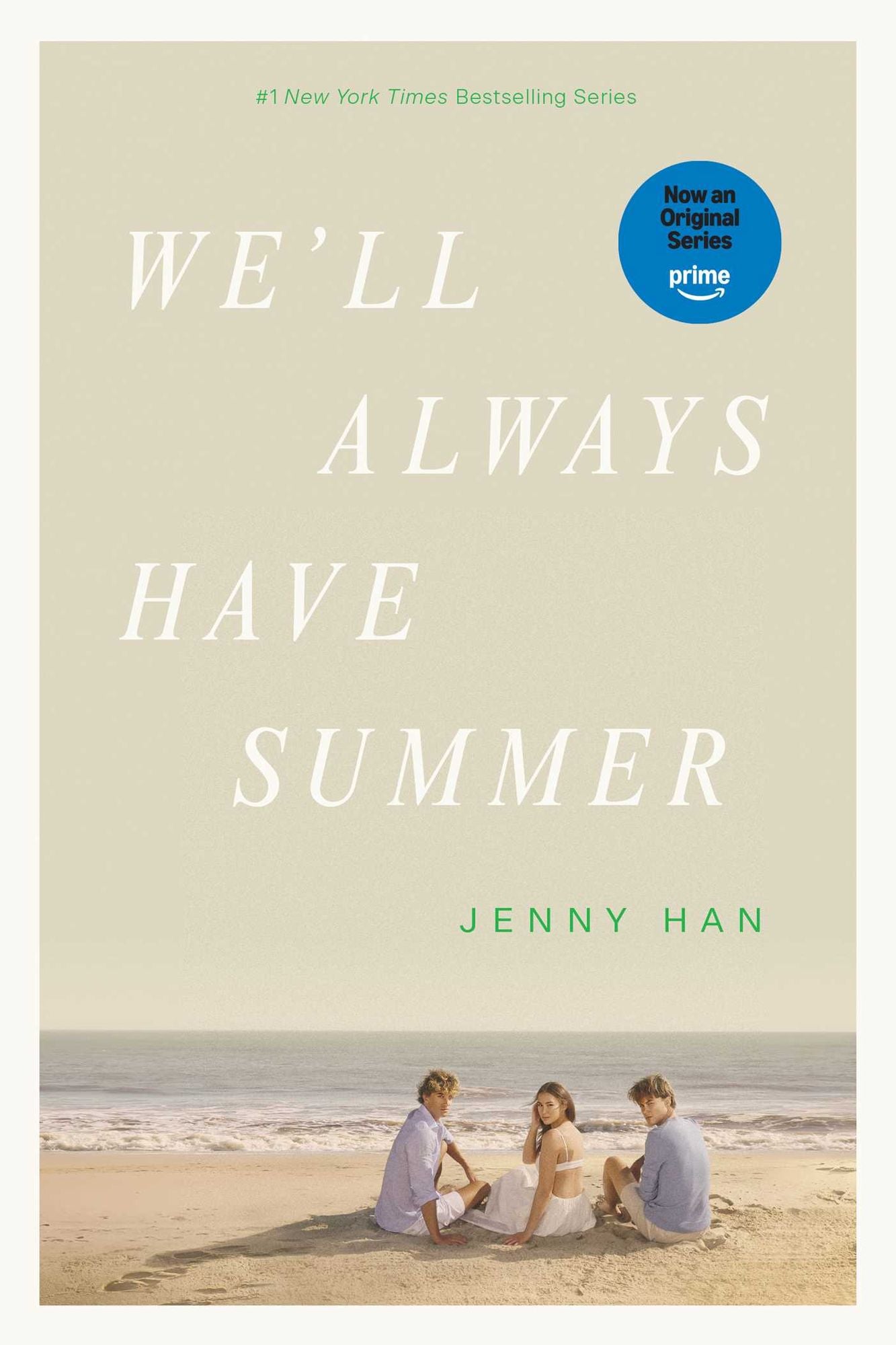 We'll Always Have Summer (Summer I Turned Pretty Series #3)