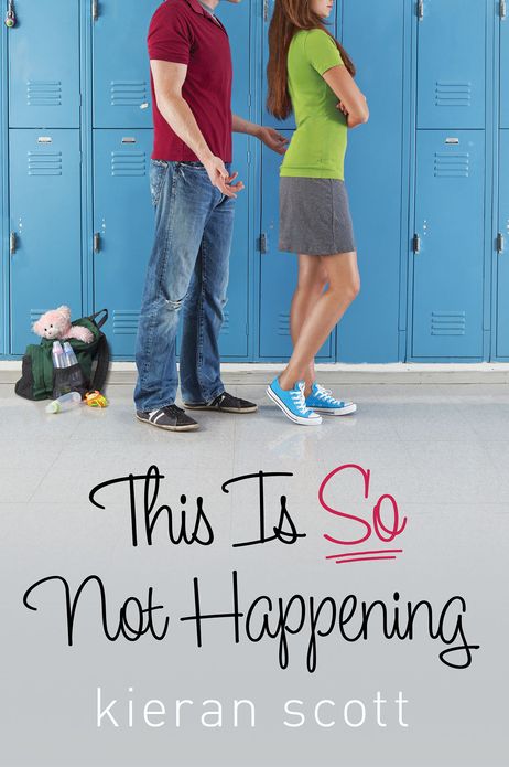 This Is So Not Happening (He's So/She's So Trilogy Series #3)