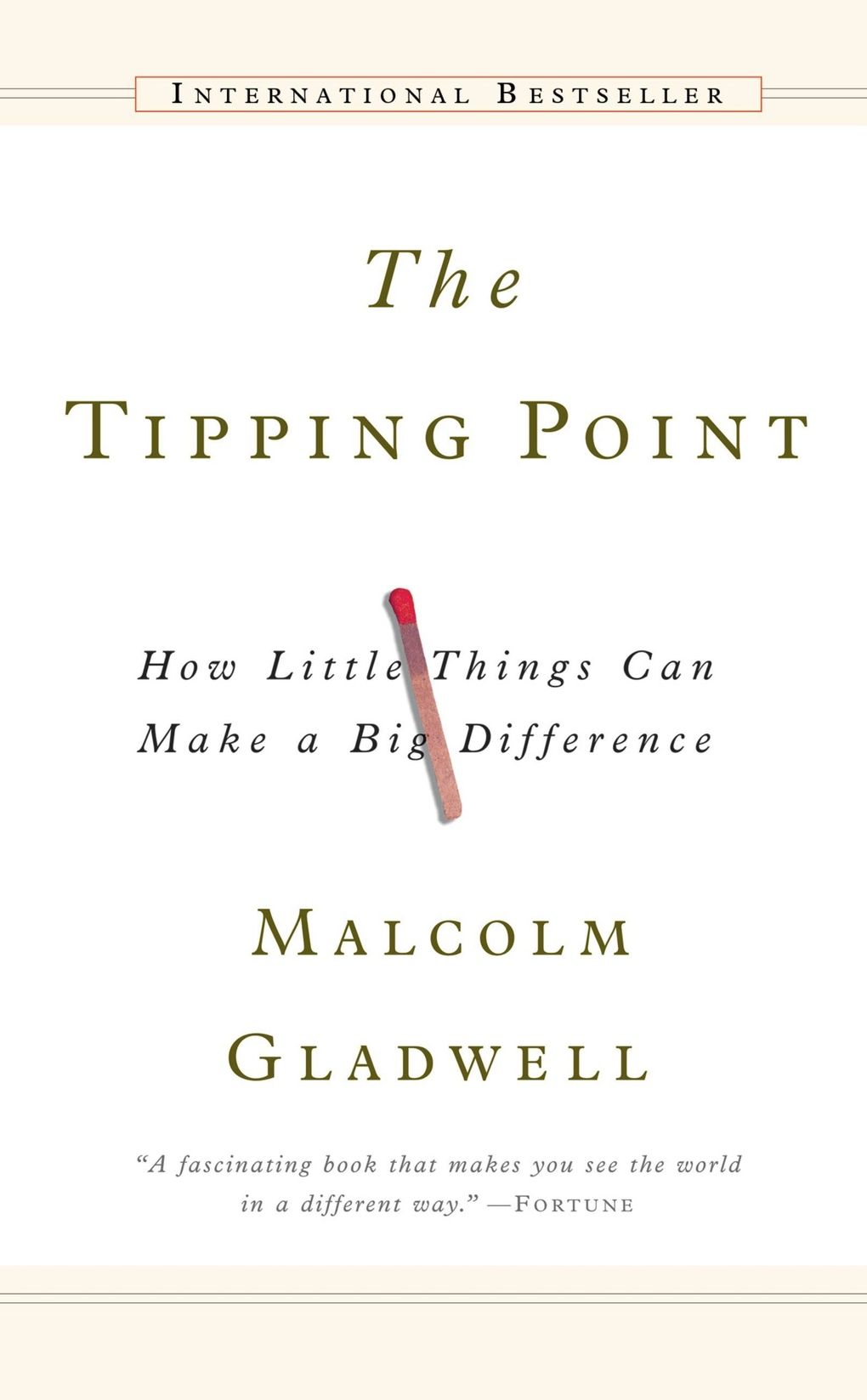 The Tipping Point: How Little Things Can Make a Big Difference (Turtleback School & Library Binding Edition)