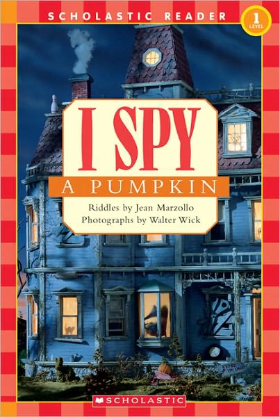 I Spy a Pumpkin (Turtleback School & Library Binding Edition)