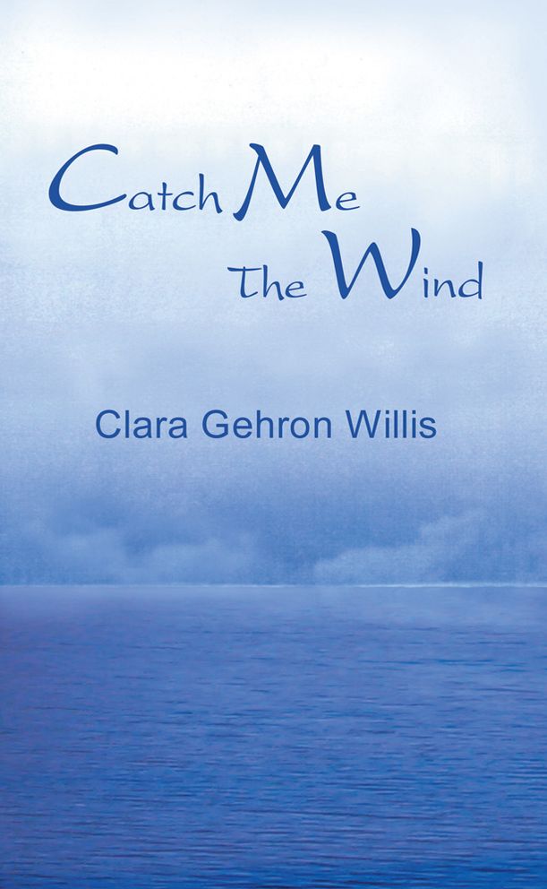 CATCH ME THE WIND