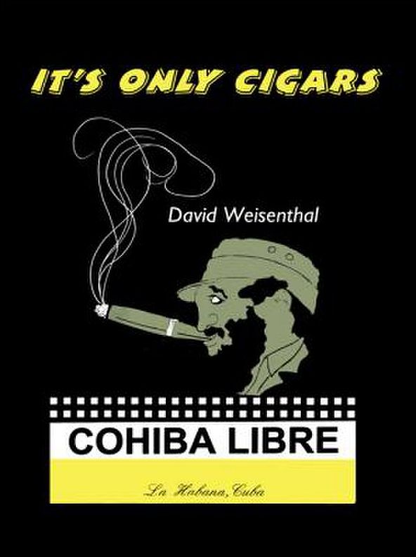 It's Only Cigars