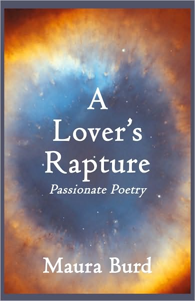 A Lover's Rapture: Passionate Poetry