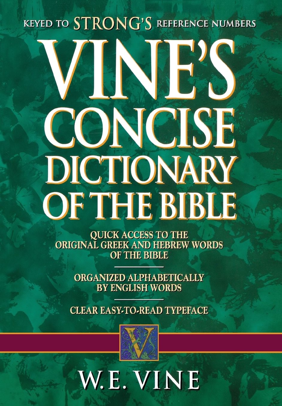 Vine's Concise Dictionary Of Old And New Testament Words