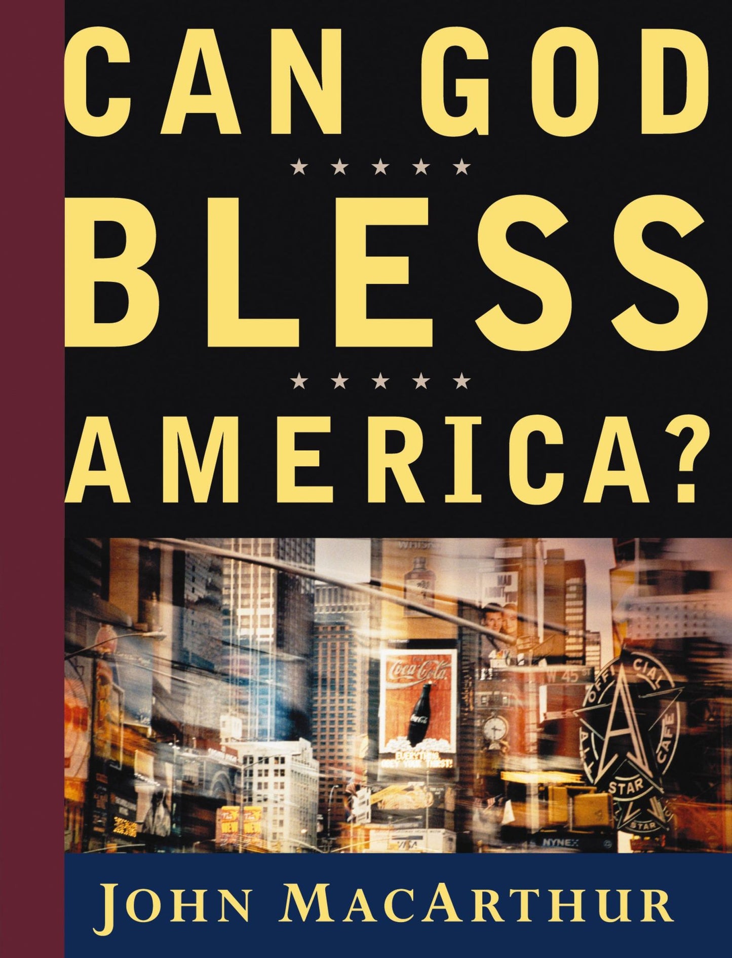 Can God Bless America?