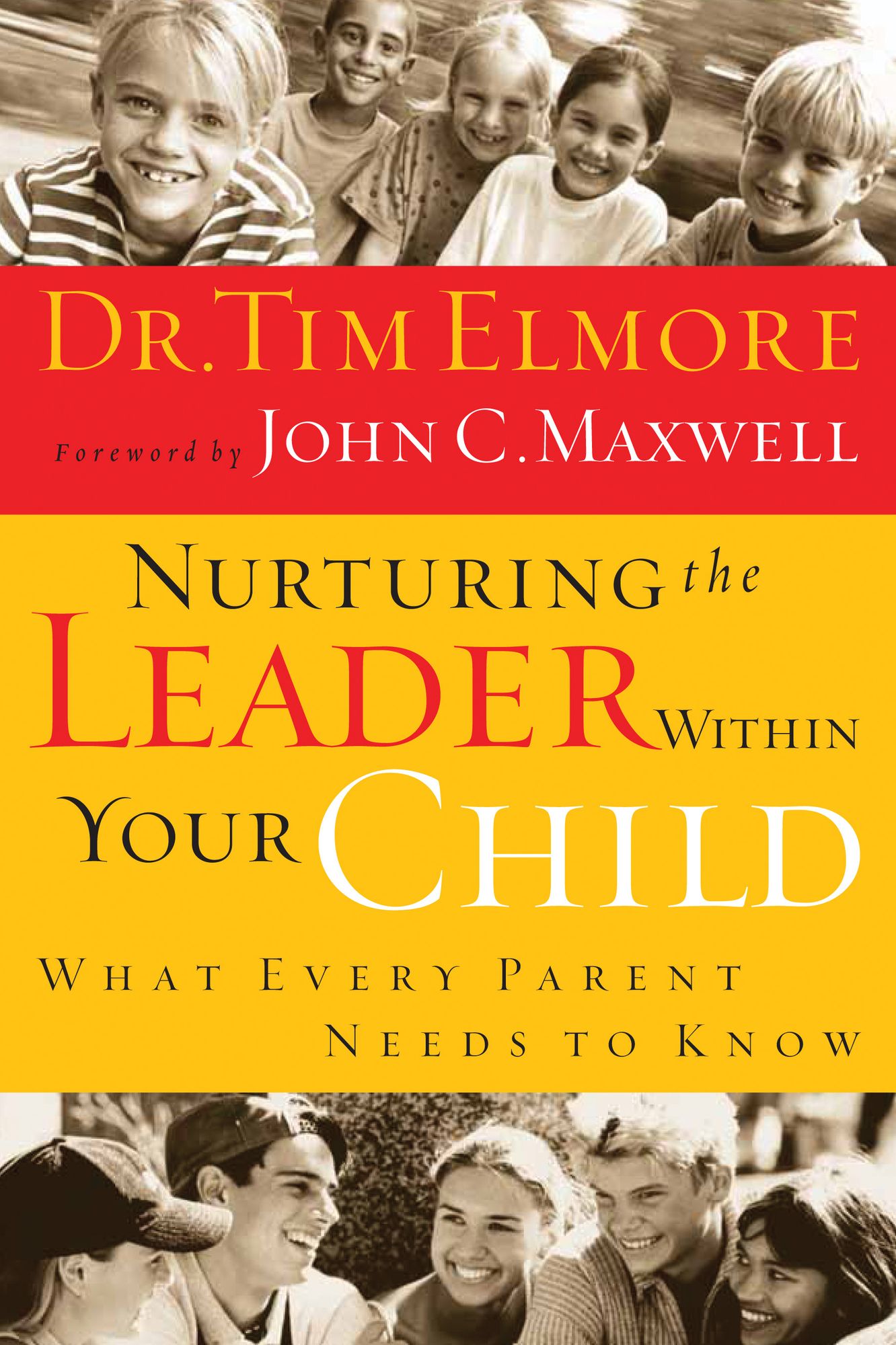 Nurturing the Leader Within Your Child: What Every Parent Needs to Know