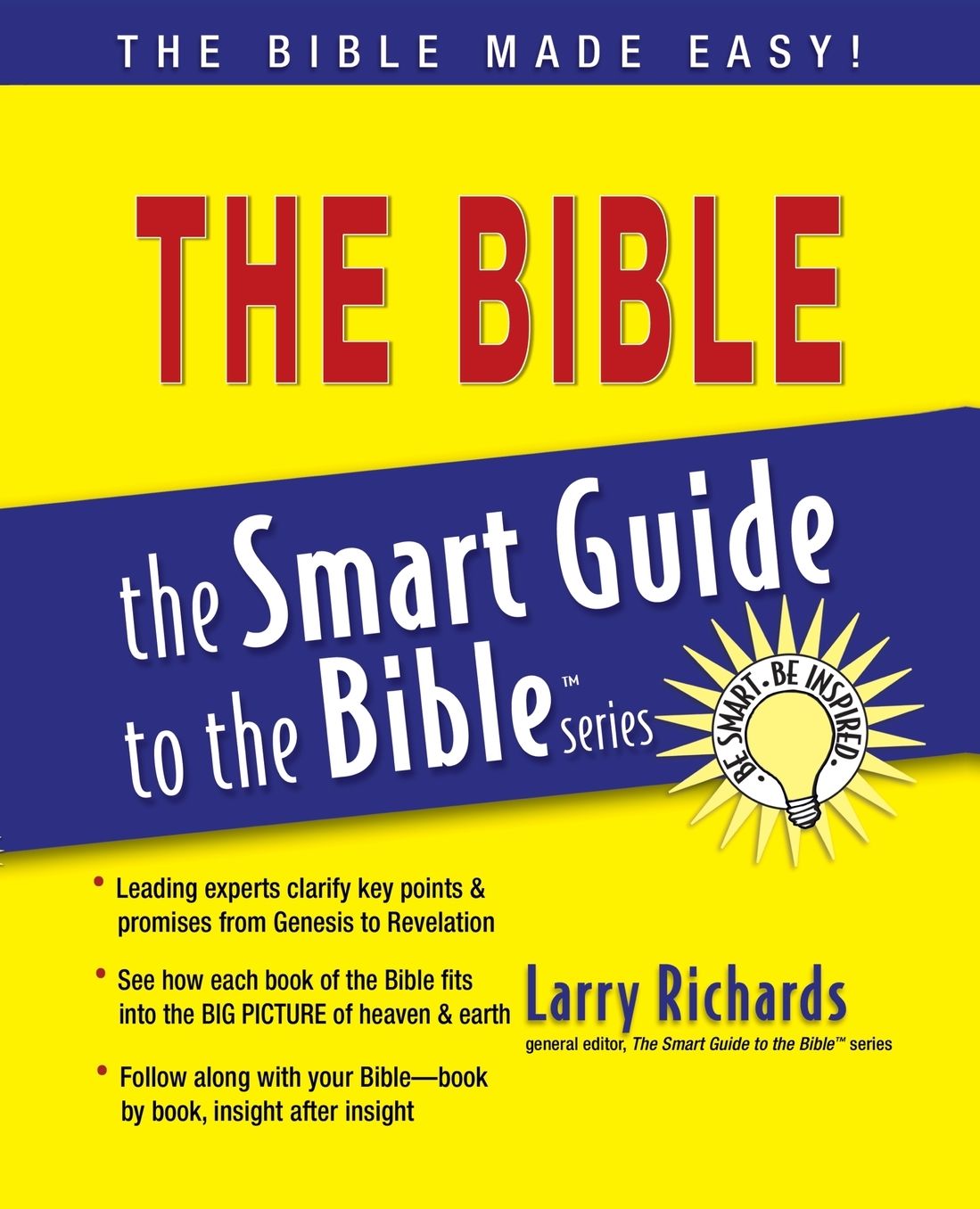 The Bible: The Smart Guide to the Bible Series