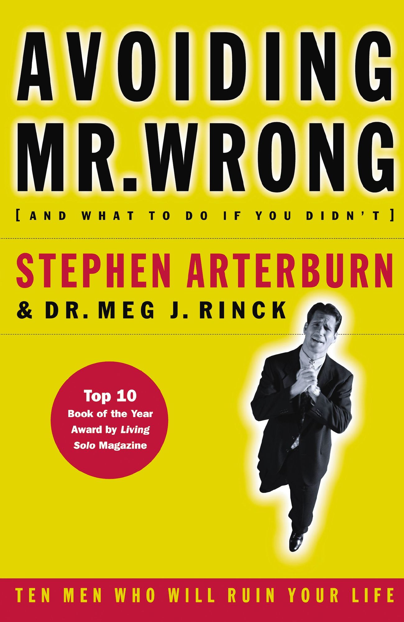 Avoiding Mr. Wrong: (And What to Do If You Didn't) ?. Paperback
