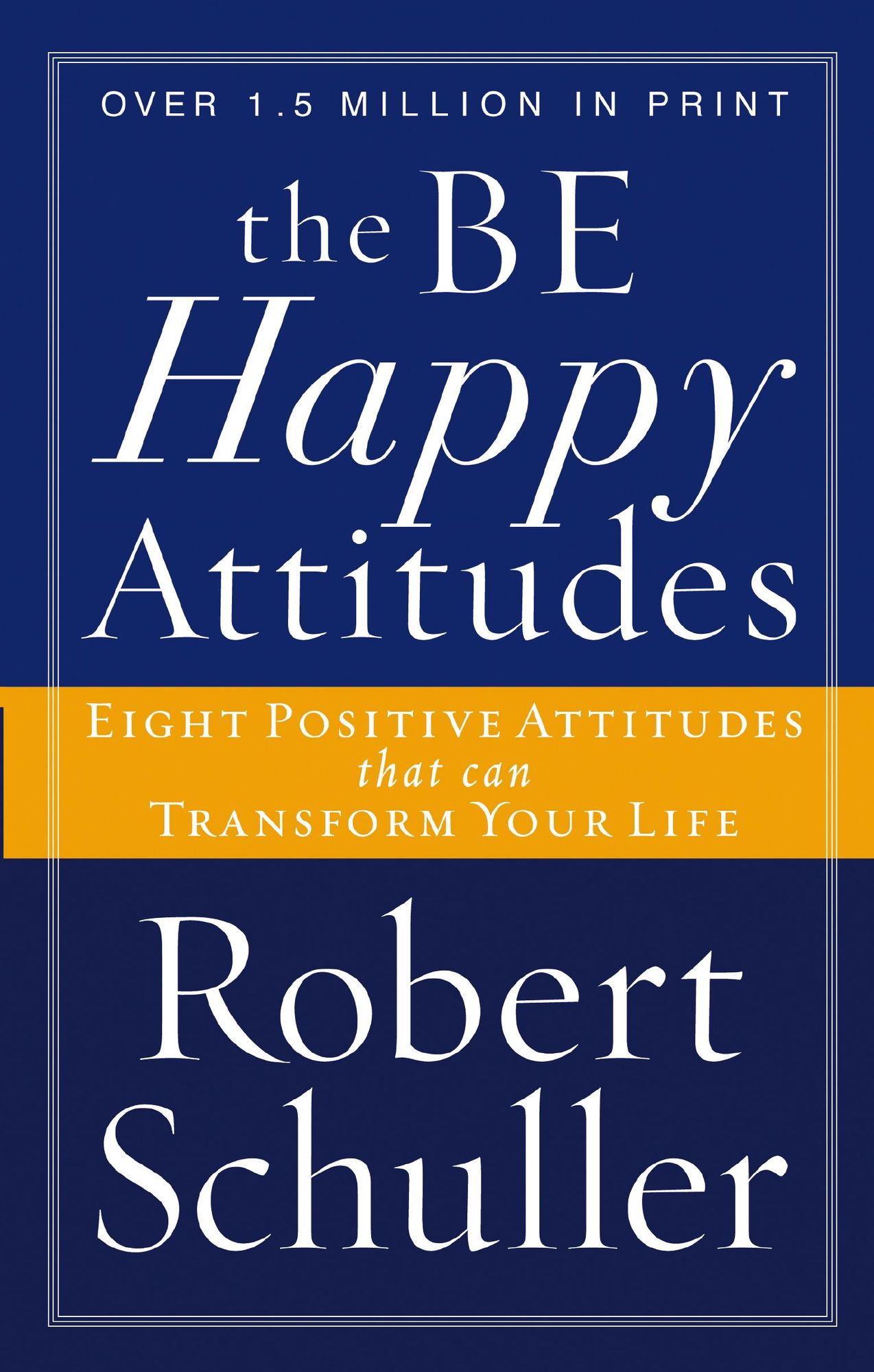 The Be Happy Attitudes