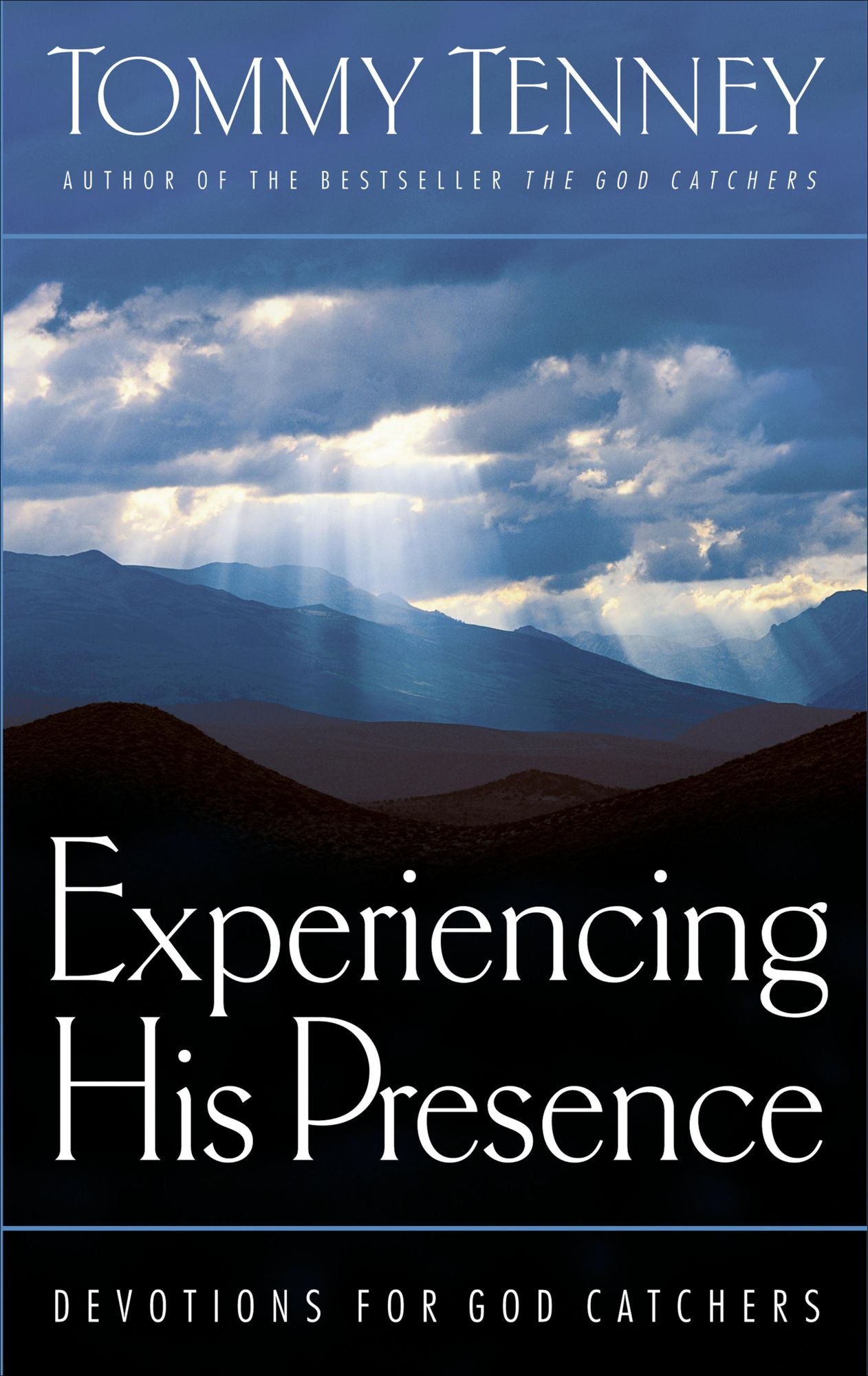 Experiencing His Presence: Devotions for God Catchers