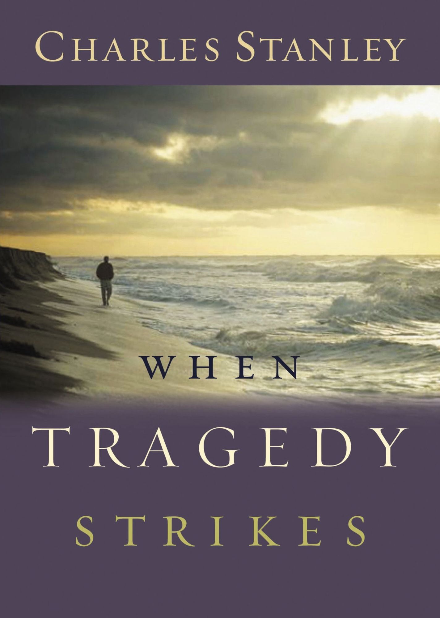 When Tragedy Strikes
