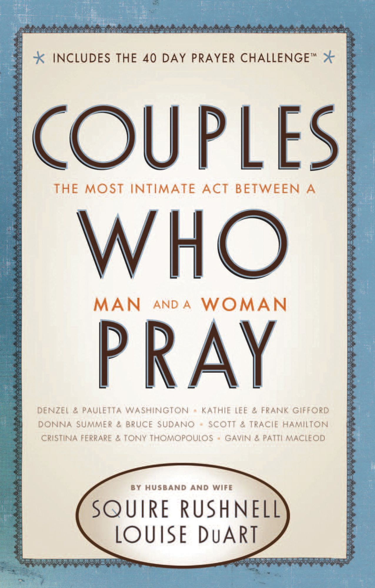 Couples Who Pray: The Most Intimate Act Between a Man and a Woman