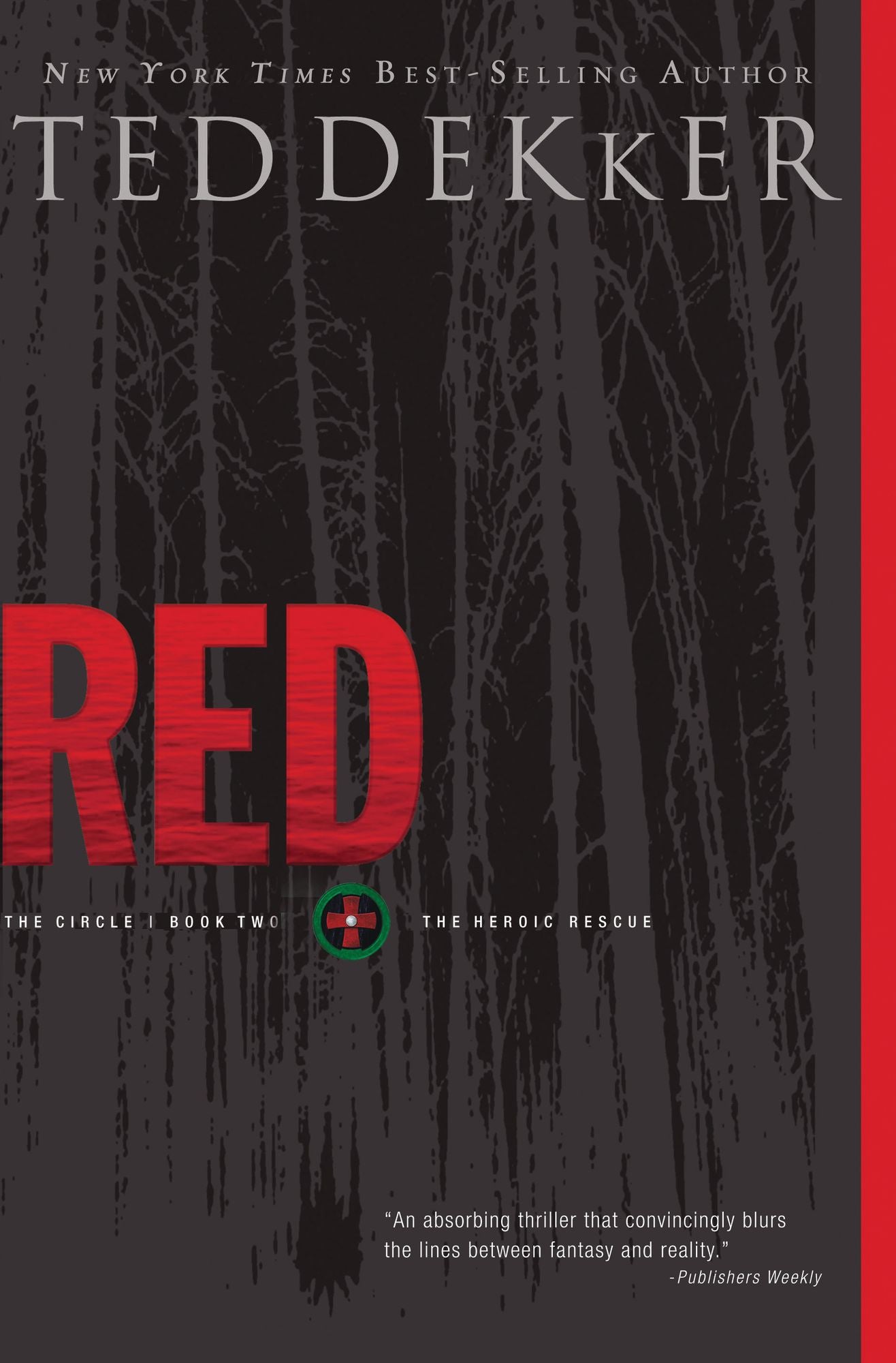 Red: The Heroic Rescue (Circle Series #2)
