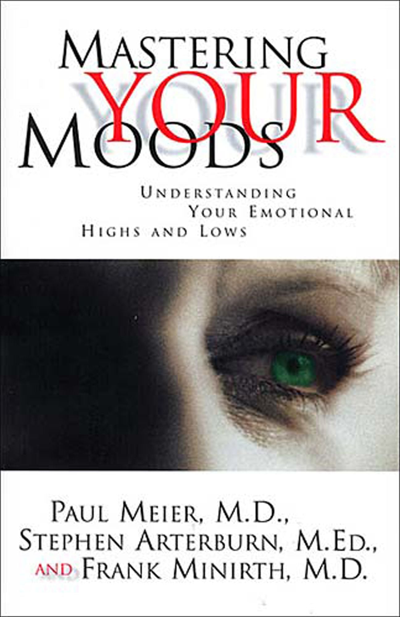Mastering Your Moods