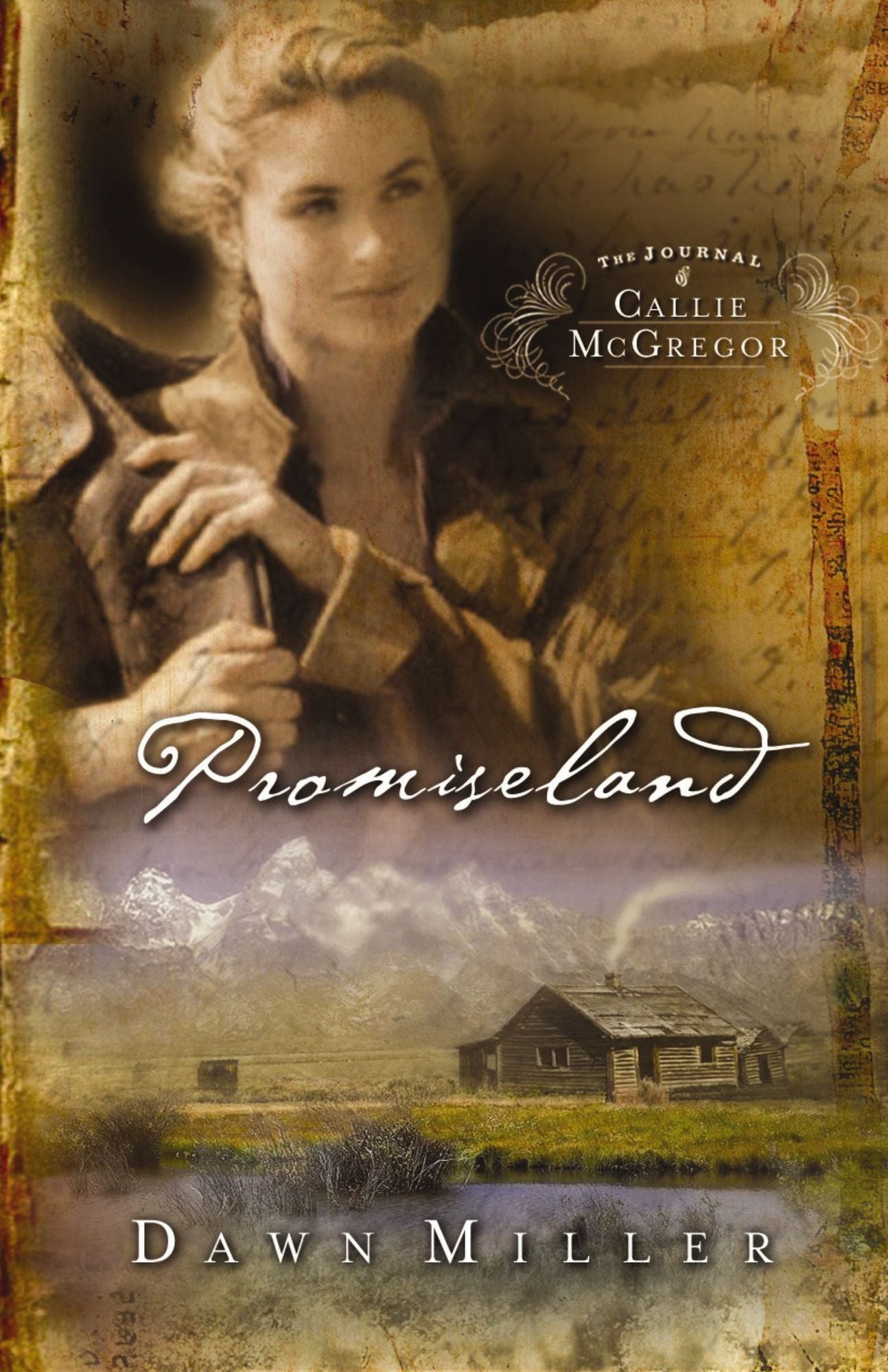 Promiseland: The Journal of Callie McGregor series, Book 1