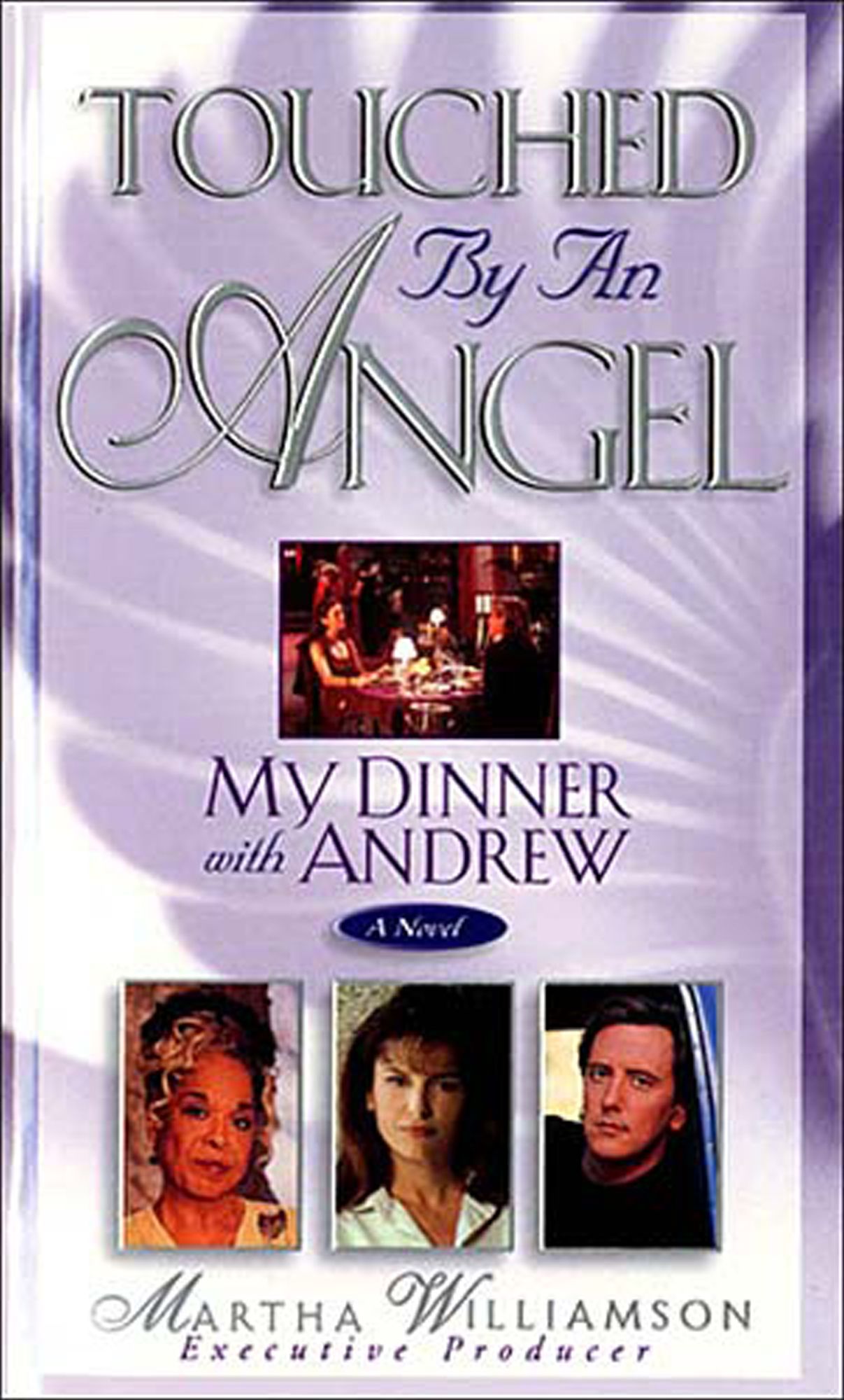 Dinner with Andrew: Touched by an Angel