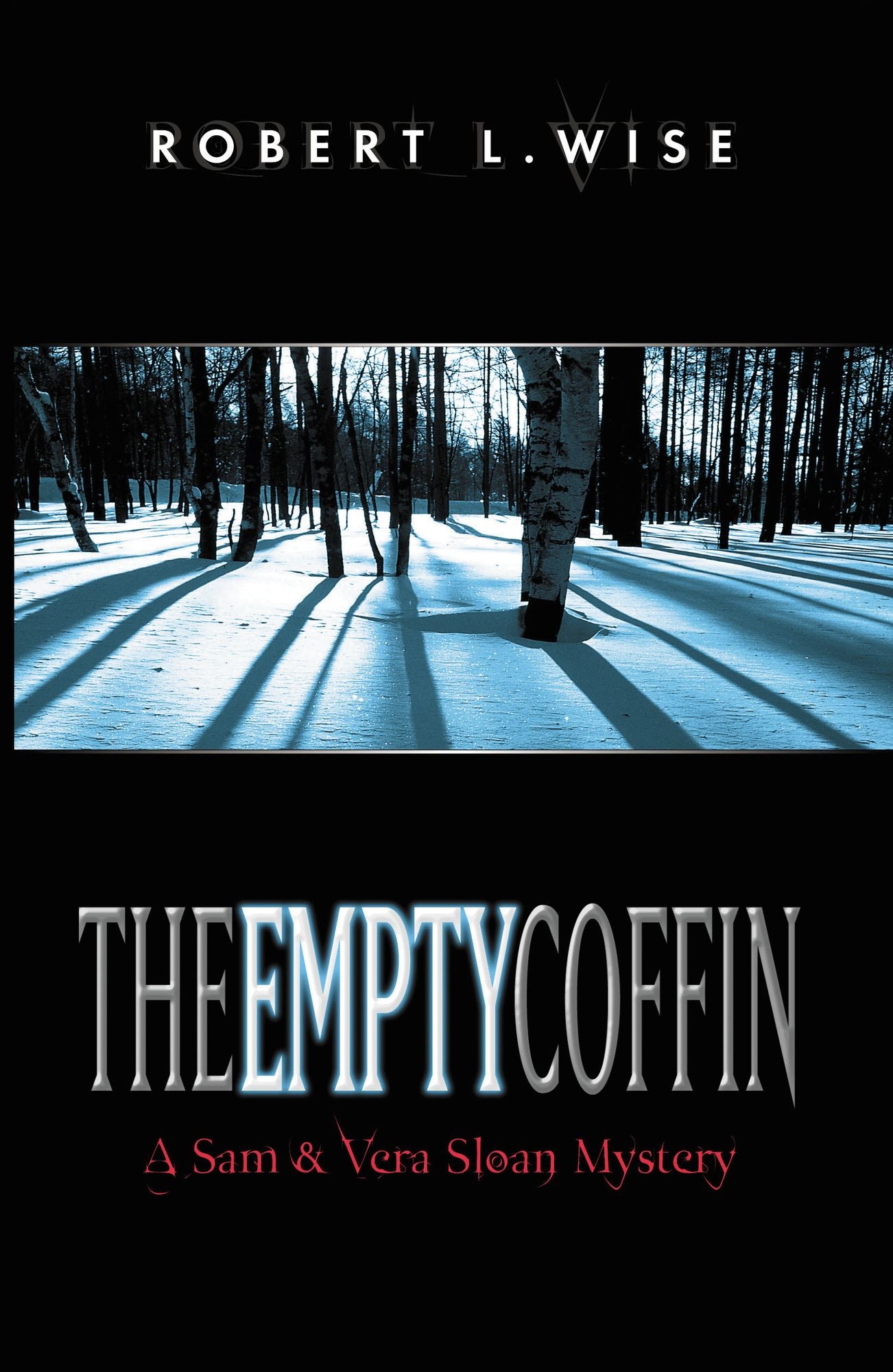 The Empty Coffin: A Sam and Vera Sloan Mystery
