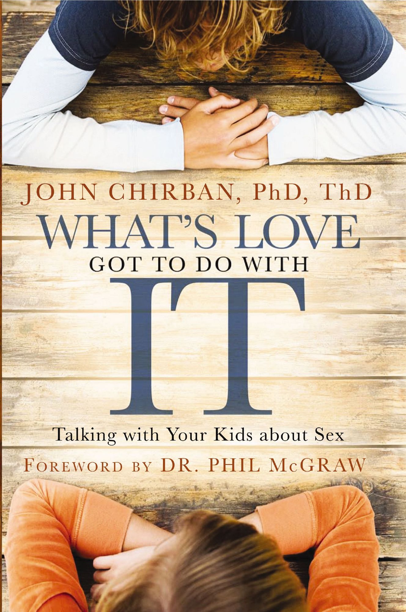 How to Talk with Your Kids about Sex: Help Your Children Develop a Positive, Healthy Attitude Toward Sex and Relationships
