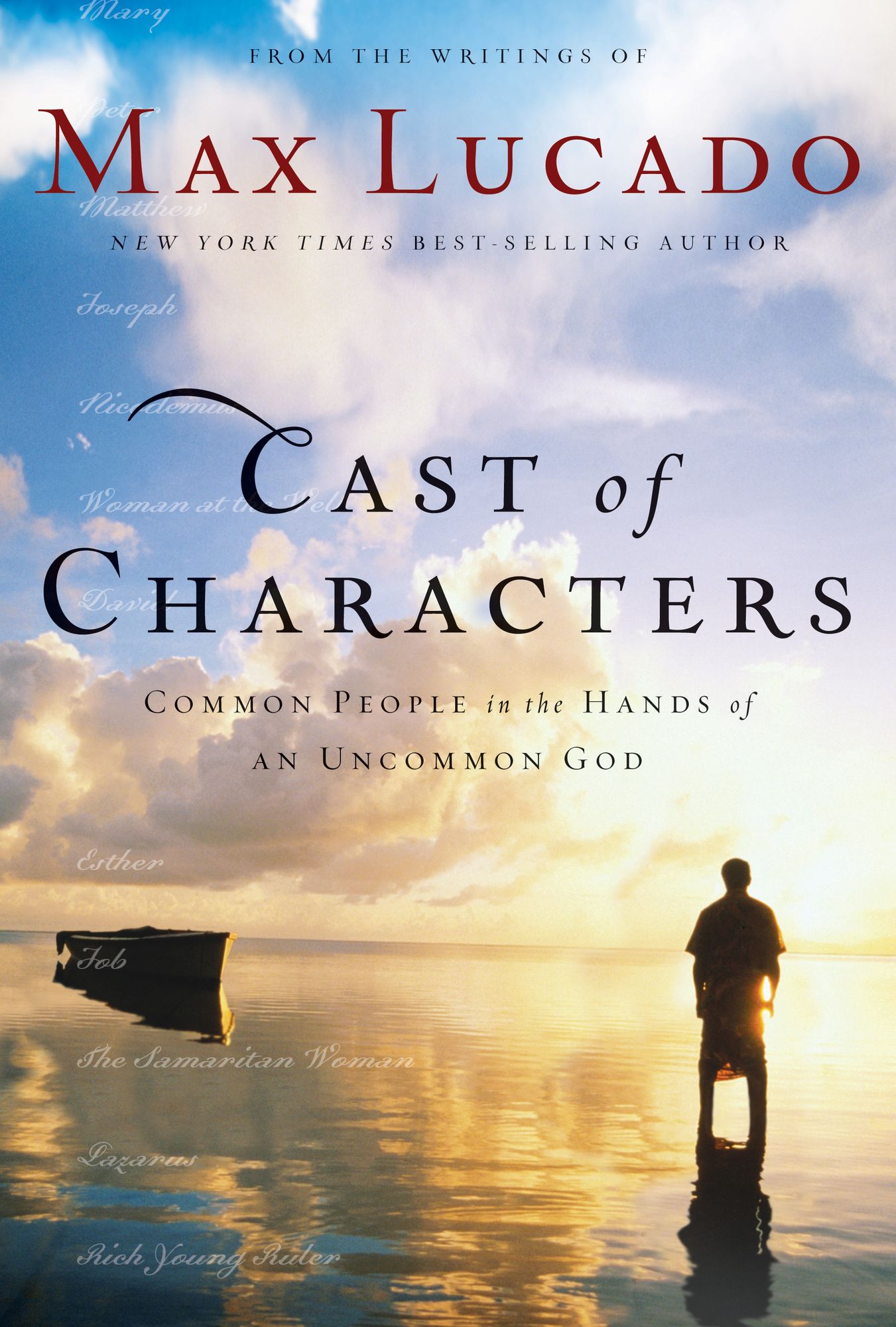 Cast of Characters: Lost and Found: Encounters with the Living God