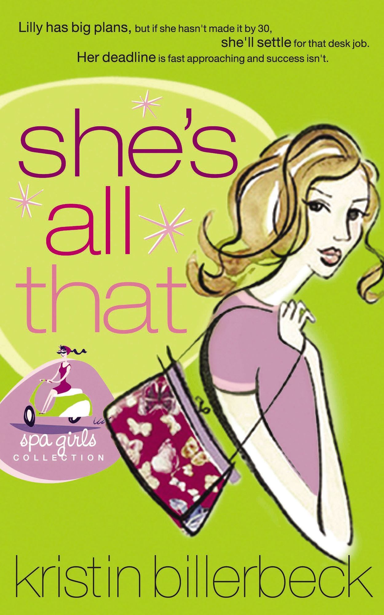 She's All That (Spa Girls Series #1)