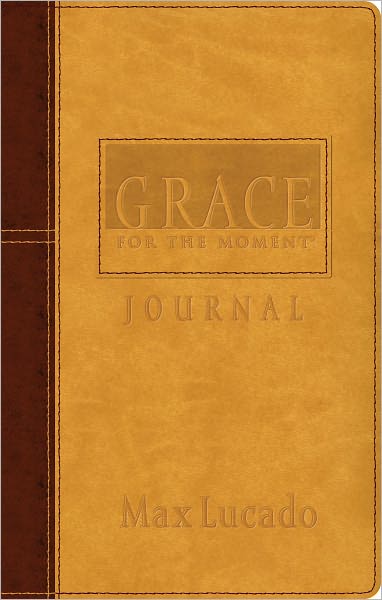 Grace for the Moment: Inspirational Thoughts for Each Day of the Year