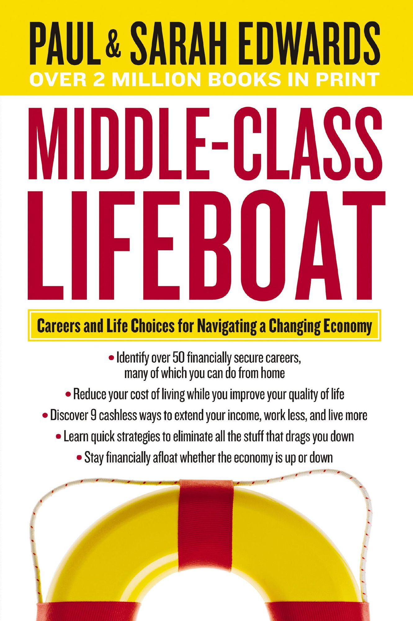 Middle-Class Lifeboat: Careers and Life Choices for Navigating a Changing Economy