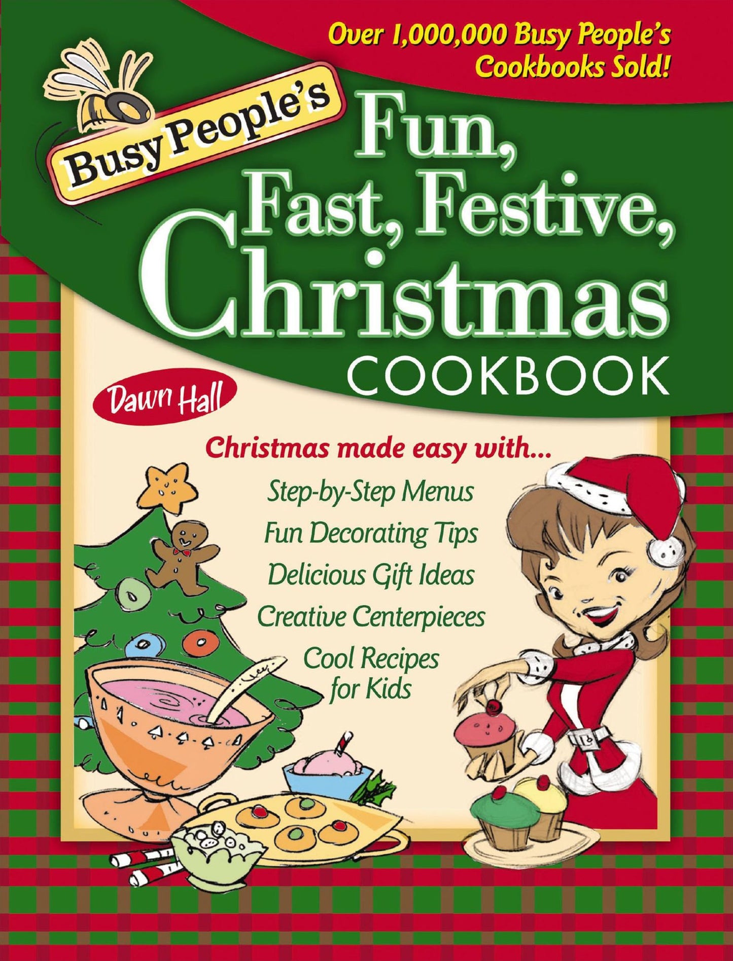 Busy People's Fun, Fast, Festive Christmas Cookbook