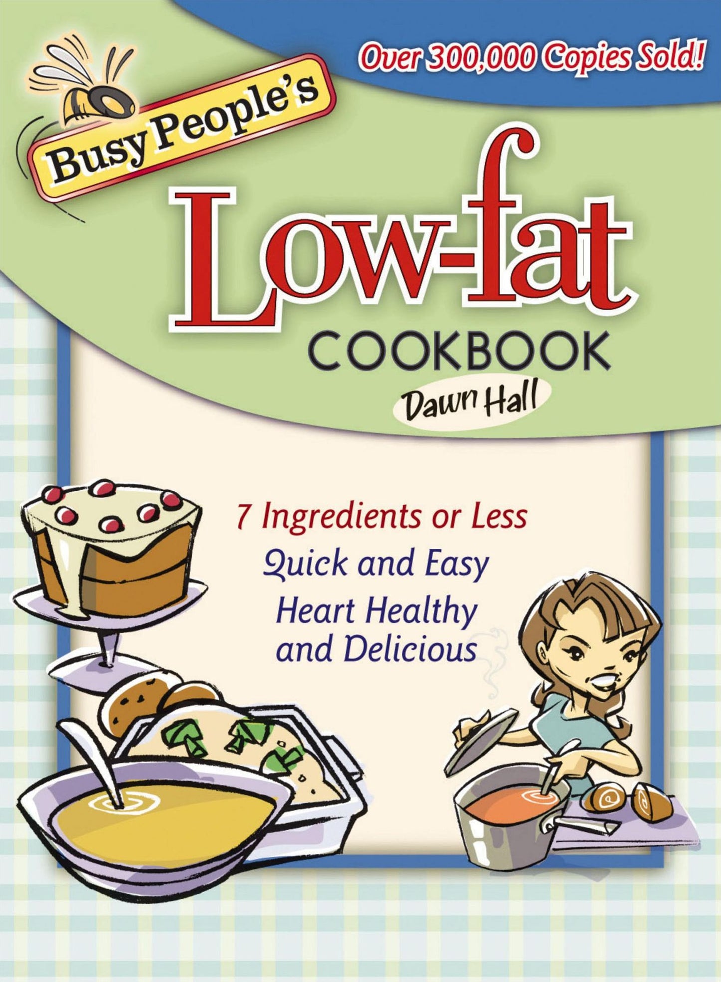 Busy People's Low-Fat Cookbook