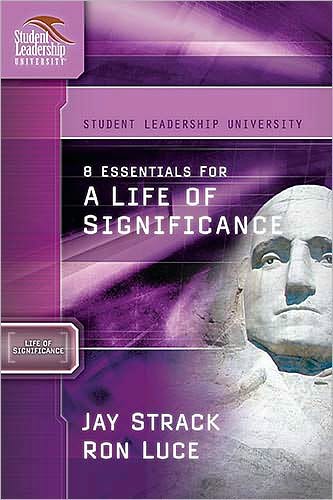 8 Essentials for A Life of Significance