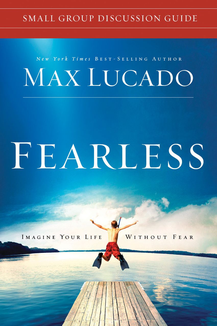 Fearless Small Group Discussion Guide
