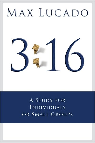 3:16: A Study for Small Groups