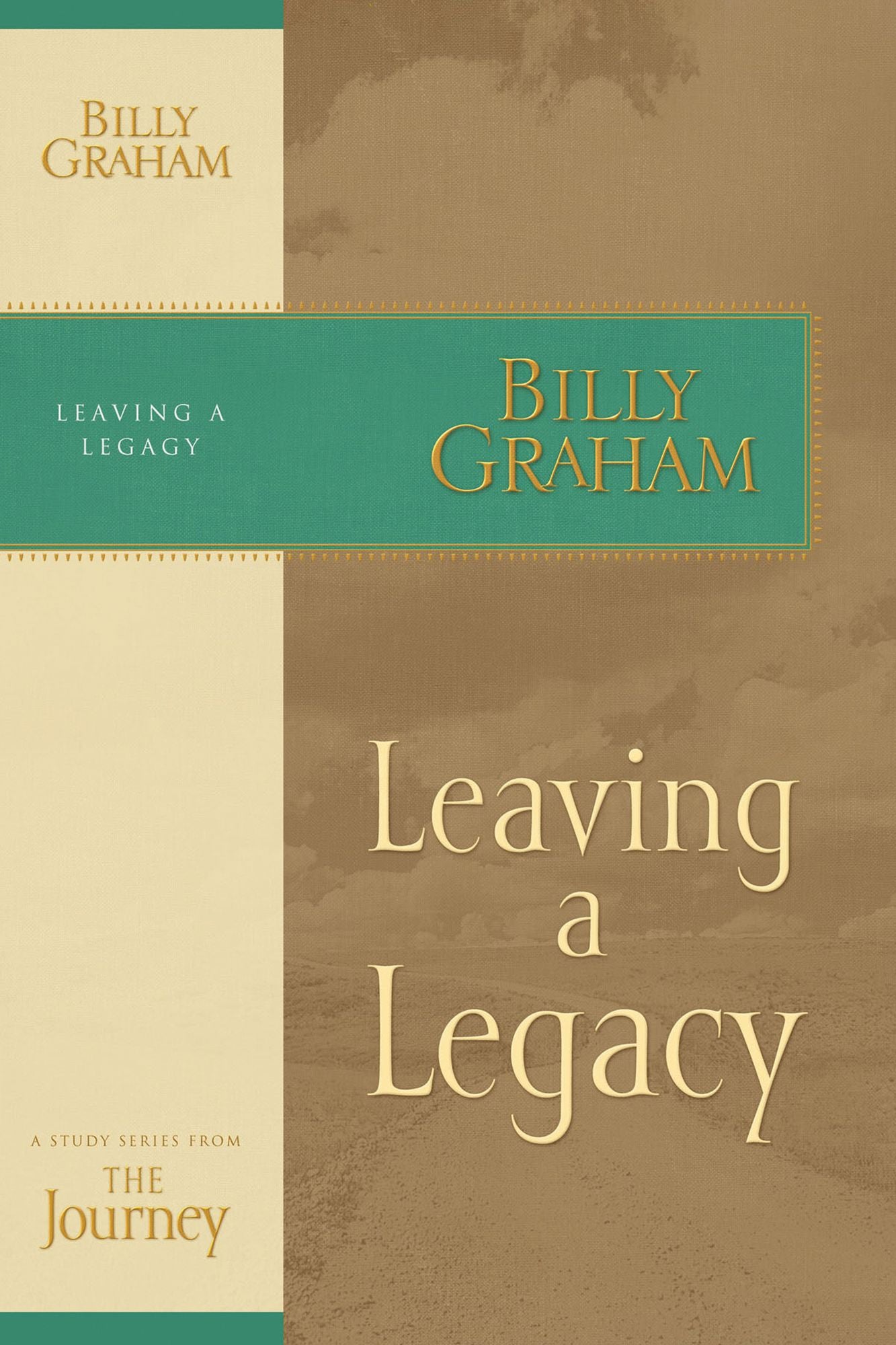Leaving a Legacy: The Journey Study Series