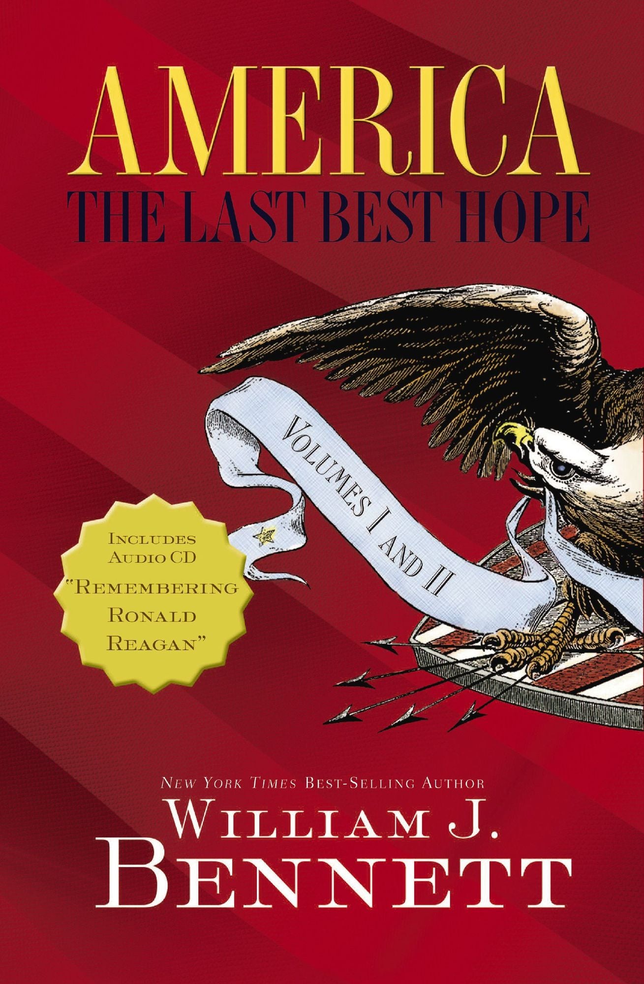 America: The Last Best Hope Volumes I and II Box Set
