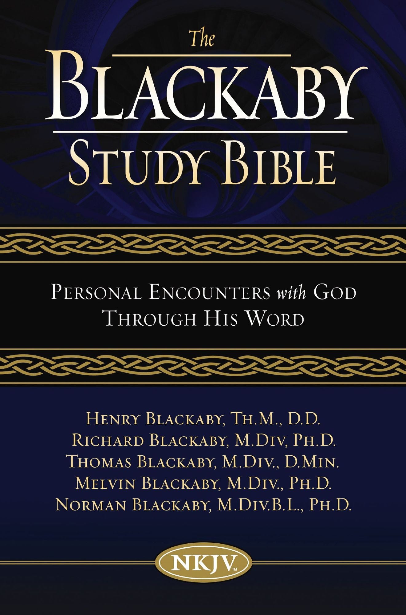 NKJV, The Blackaby Study Bible, eBook: Personal Encounters with God Through His Word