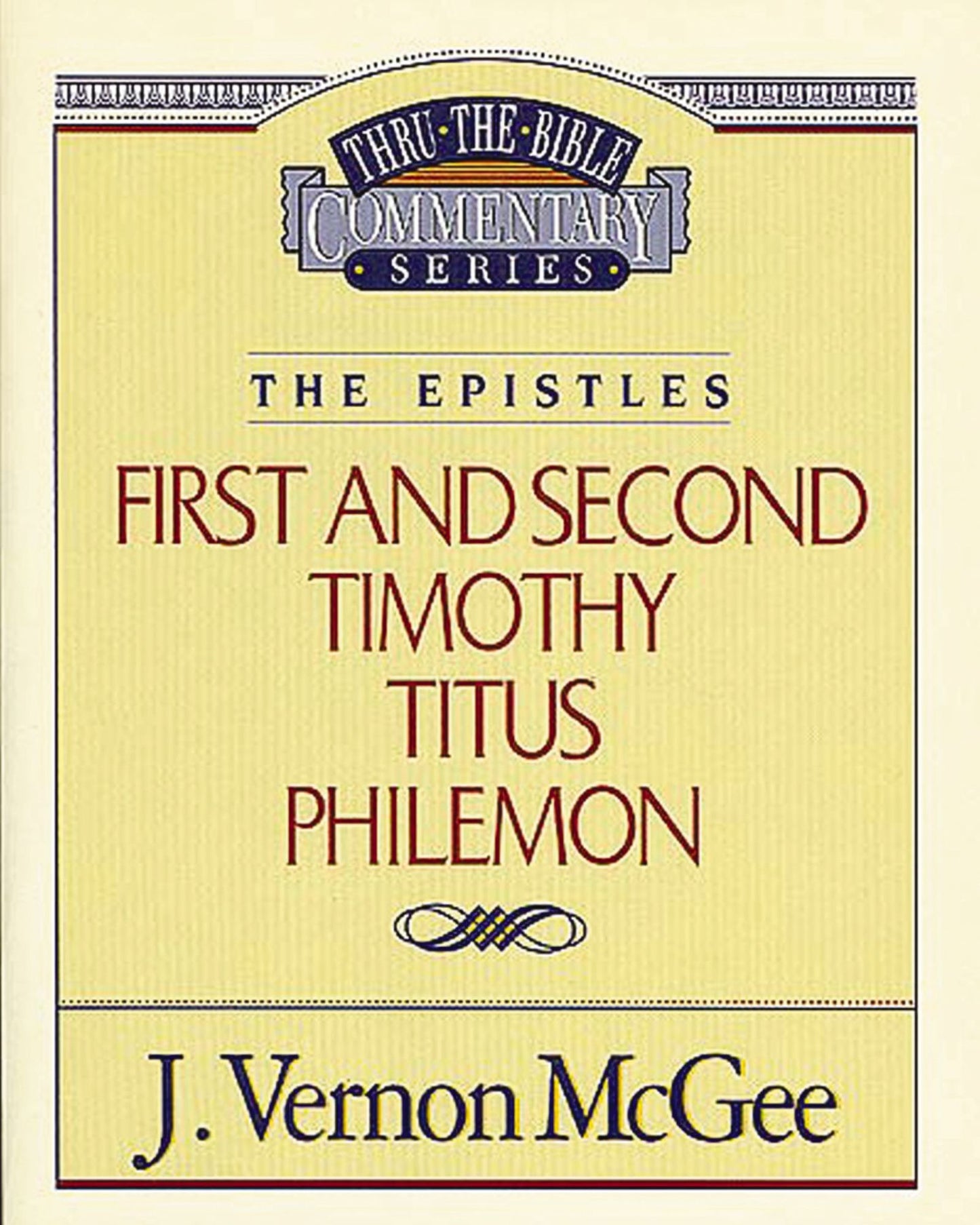 1 and 2 Timothy / Titus / Philemon