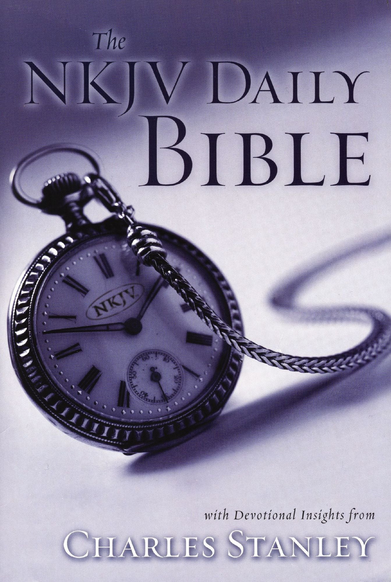 NKJV, Daily Bible, eBook: With Devotional Insights from Charles Stanley