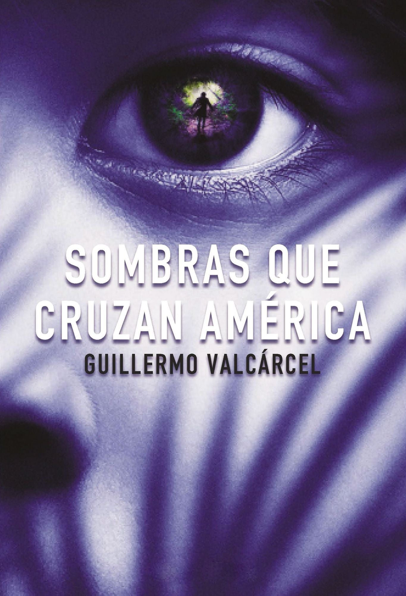 Sombras que cruzan America